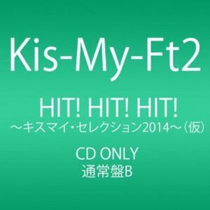 Kis-My-Ft2 - Single Collection Hit!Hit!Hit!  CD